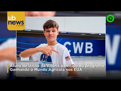 Aluno de União da Vitória participa do programa Ganhando o Mundo Agrícola nos EUA