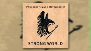 Mystics by Paul Josephs and MetroSonics