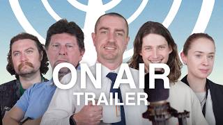 ON AIR | Official Trailer (2025)