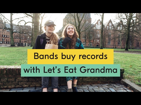 Let's Eat Grandma - Bands Buy Records Episode 08