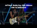 The Guitar Gods - Jeff Beck, Buddy Guy, Billy ...
