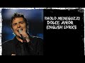Paolo Meneguzzi - Dolce Amor - Sweet Love (English Lyrics).. From Switzerland 🇨🇭🇨🇭🇨🇭