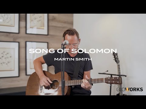 Song Of Solomon - Martin Smith