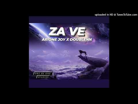 ZA VE - Arione Joy X Doublenn