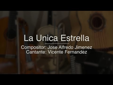 La Unica Estrella - Puro Mariachi - Vicente Fernandez