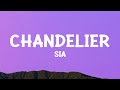 @sia - Chandelier (Lyrics)