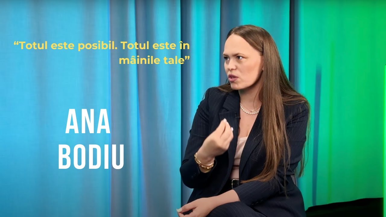 Emisiunea 39. Totul este posibil. Totul este în mâinile tale, Ana Bodiu.
