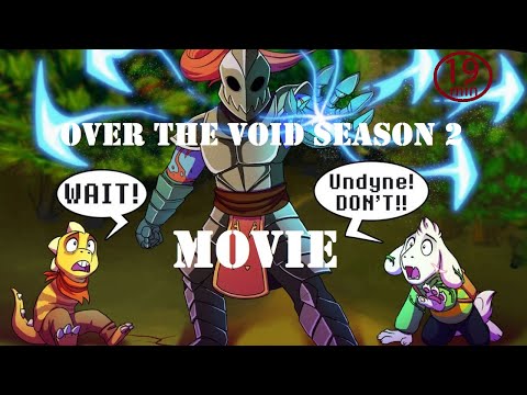 Over The Void The Movie: Season 2 - FULL【 Undertale Comic Dub 】