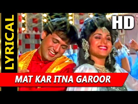 Mat Kar Itna Garoor With Lyrics (Lyrical) — watch video
