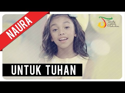 Naura - Untuk Tuhan | Official Video Clip