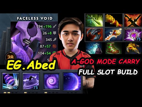 EG Abed [Faceless Void] A-GOD MODE Carry FULL SLOT BUILD 11K MMR Dota 2 Perspective Pro Gameplay