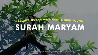 Download lagu [LOFI QURAN] VERY CALMING QURAN WITH RAIN AND BIRD SOUND - SURAH MARYAM mp3