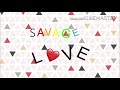 •Savage Love•GLMV• •Savage Love•GLMV•