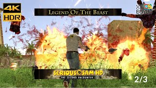 Serious Sam HD: The Second Encounter - Legend of the Beast - 2/3 - 4K FULL GAMEPLAY WALKTHROUGH