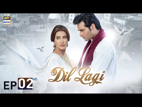 Dil Lagi Episode 2 | Humayun Saeed | Mehwish Hayat | Imran Ashraf | ARY Digital