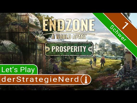 Let's Play Endzone A World Apart: Prosperity Hard #1 | Survive the Disaster | German gameplay