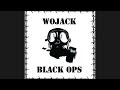 Wojack "Intro" Black Ops 2003