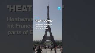 France and UK hit record May heat as deadly heatwave sweeps Europe