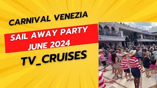 Carnival Venezia Sail Away 2024