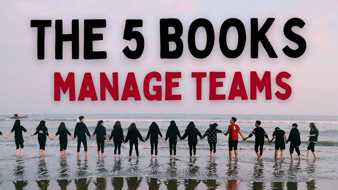 The 5 Books to manage teams 🎽