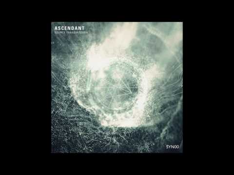 Ascendant - Source Transmission (Remastered) [Full Album]