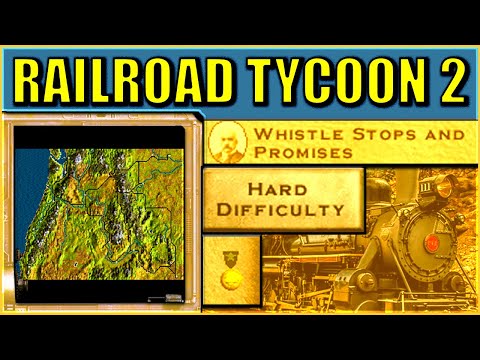 Railroad Tycoon 2 #5 - Whistle Stops And Promises