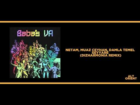 Netam, Muaz Ceyhan, Damla Temel - Seyyare (Dizharmonia Remix)