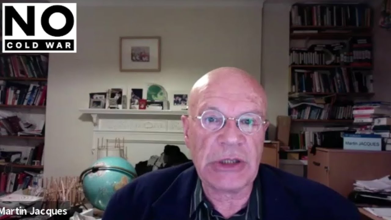 Interview: Martin Jacques on China, the New Cold War, and prospects for a multipolar world