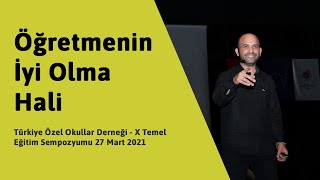 Öğretmenin İyi Olma Hali - Türkiye Özel Okullar Derneği - X  Temel Eği