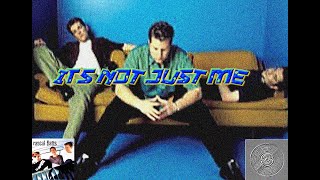 Rascal Flatts-  It's Not Just Me