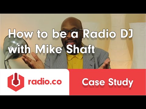 How To Become A Radio DJ Interview with BBC's Mike Shaft