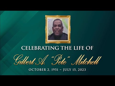 Celebrating the Life of Gilbert A. "Pete" Mitchell