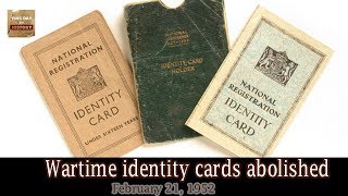 February 21, 1952 Brits bin wartime identity cards in victory over bureaucracy
