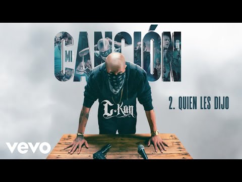 C-Kan - Quien Les Dijo (Visualizer)