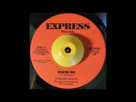 Tyrone Mack - Maybe We - 80's Modern Soul Stepper