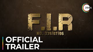 F.I.R | Official Trailer | Ankush Hazra | Ritabhari Chakraborty | Streaming Now On ZEE5