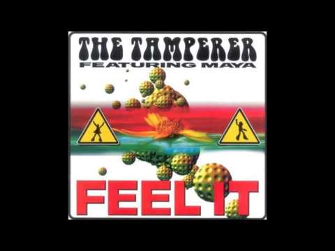 The Tamperer Feat Maya - Feel It (Single Extended Mix)