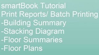 Tutorial on Creating Custom Print Reports in smartBook