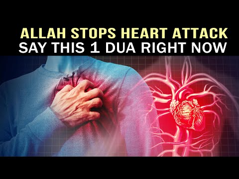 READ 1 DUA , ALLAH SAVES YOU FROM HEART ATTACK