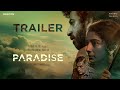Paradise Official Trailer Newton Cinema Madras Talkies Roshan Mathew Darshana Rajendran