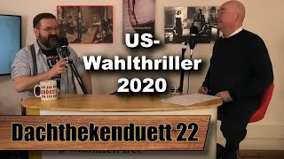 Wann kennen wir das Ergebnis? (Dachthekenduett 22)