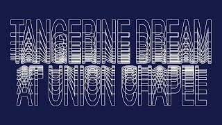 Tangerine Dream at Union Chapel | Resident Advisor