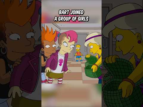 Bart joined a group of girls
