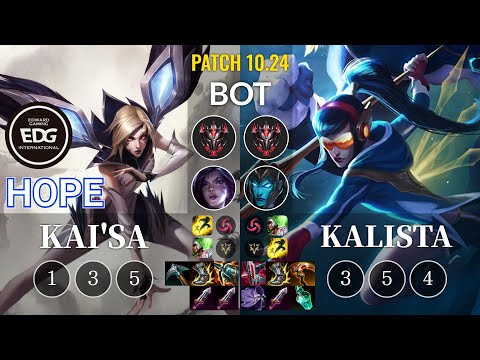 EDG Hope Kai'Sa vs Kalista Bot - KR Patch 10.24