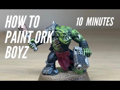 How To Paint Ork Boyz