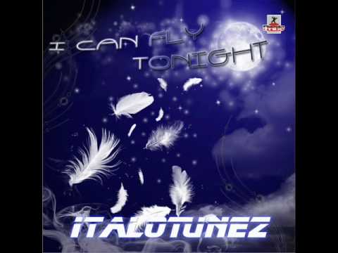 Italo Tunez - I Can Fly Tonight (Angelo Ciaravola Radio Rmx)
