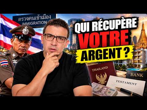 Héritage en Thaïlande : si vous mourez, qui récupère vraiment votre argent ?