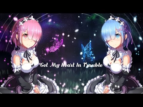 Nightcore - Get My Heart In Trouble [ Johan Glossner feat. Frida Winsth ]
