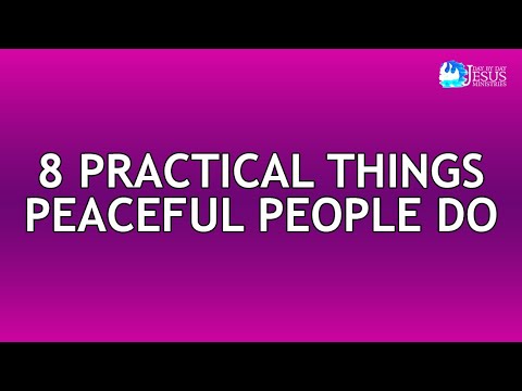 2021-08-20 8 Practical Things Peaceful People Do - Ed Lapiz