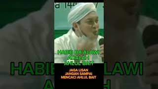 Download lagu JANGAN CACI AHLUL BAIT HABIB BA'ALAWI mp3